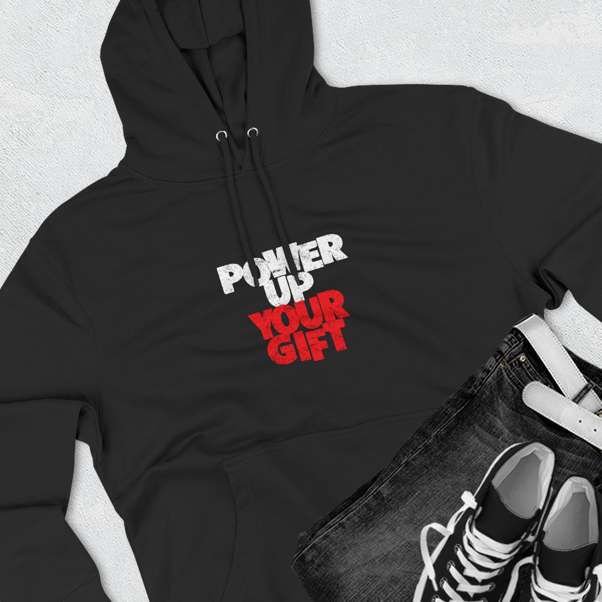 POWER UP YOUR GIFT Hoodie