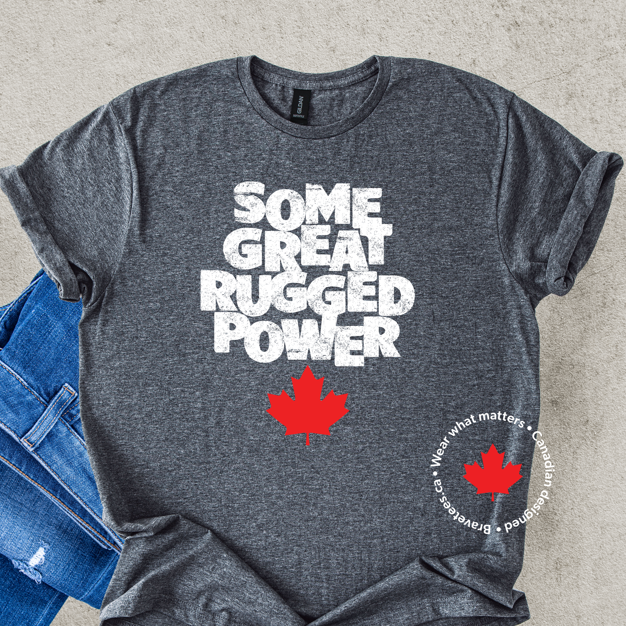 GREAT RUGGED POWER Tee (Emily Carr Quote)