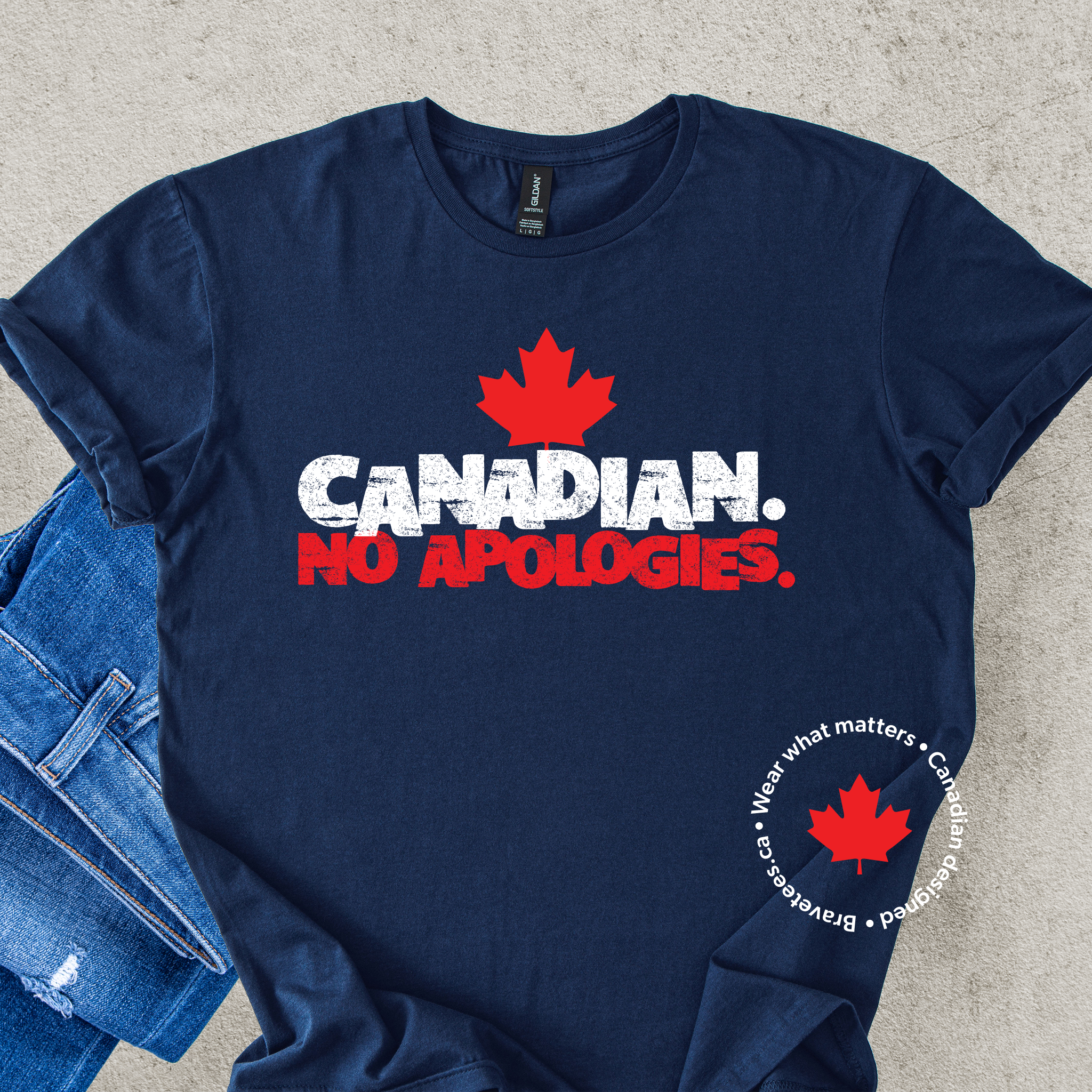 CANADIAN. NO APOLOGIES. T-shirt