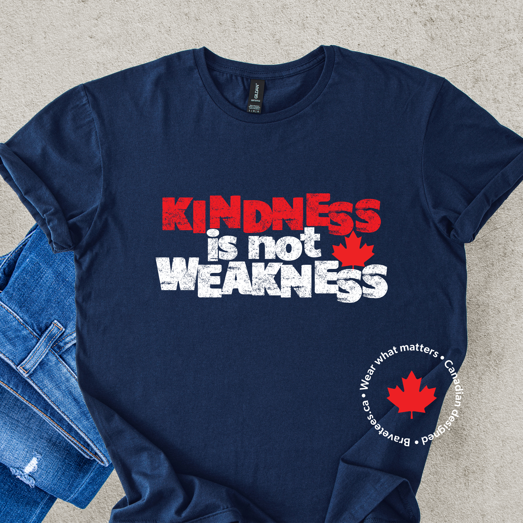 KINDNESS IS NOT WEAKNESS Tee