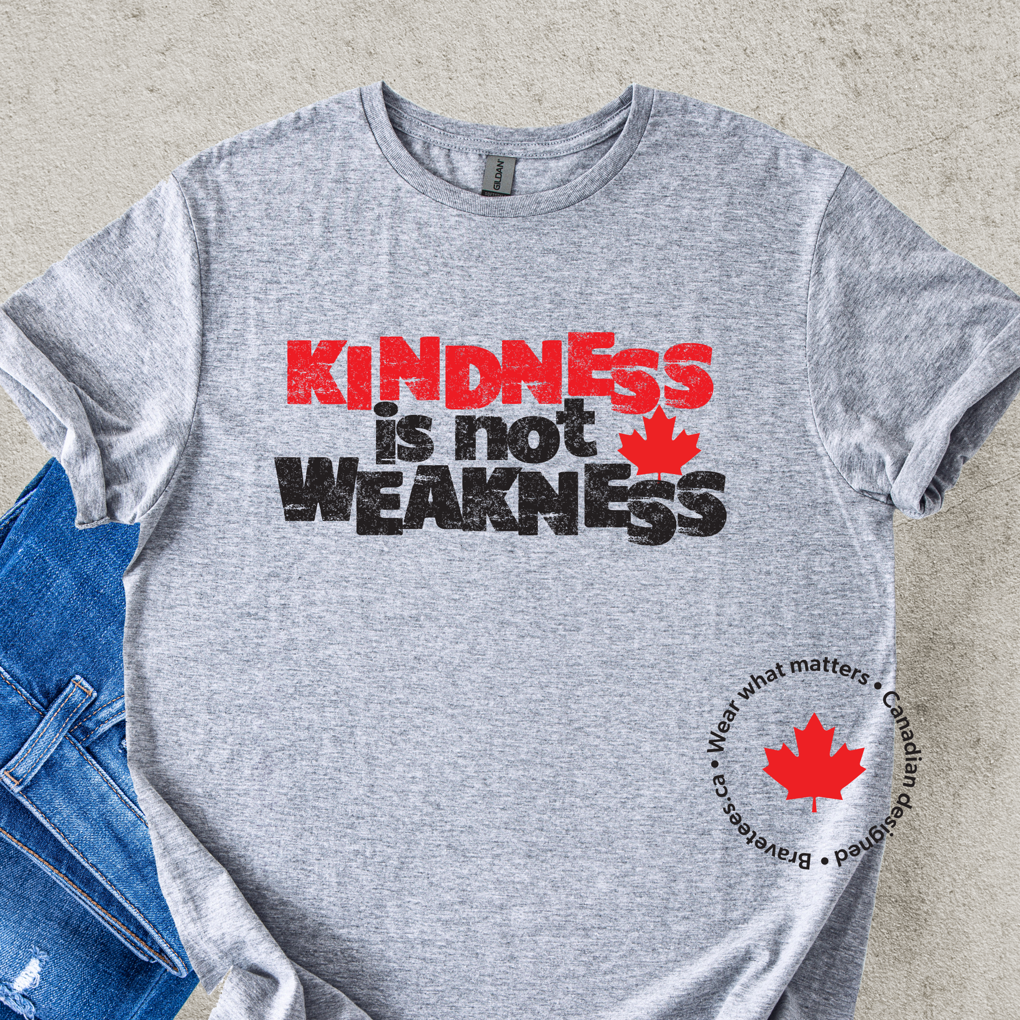 KINDNESS IS NOT WEAKNESS Tee