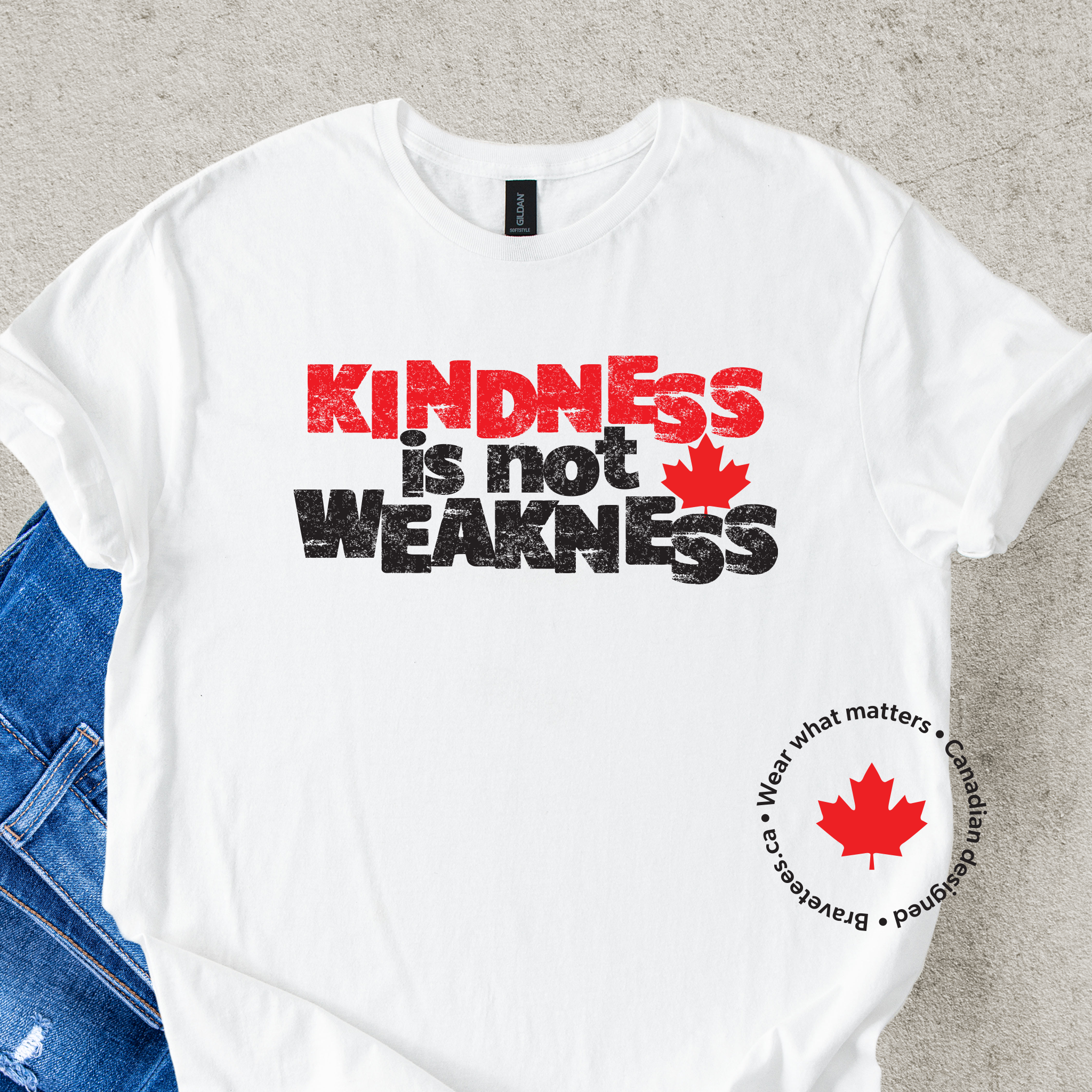KINDNESS IS NOT WEAKNESS Tee