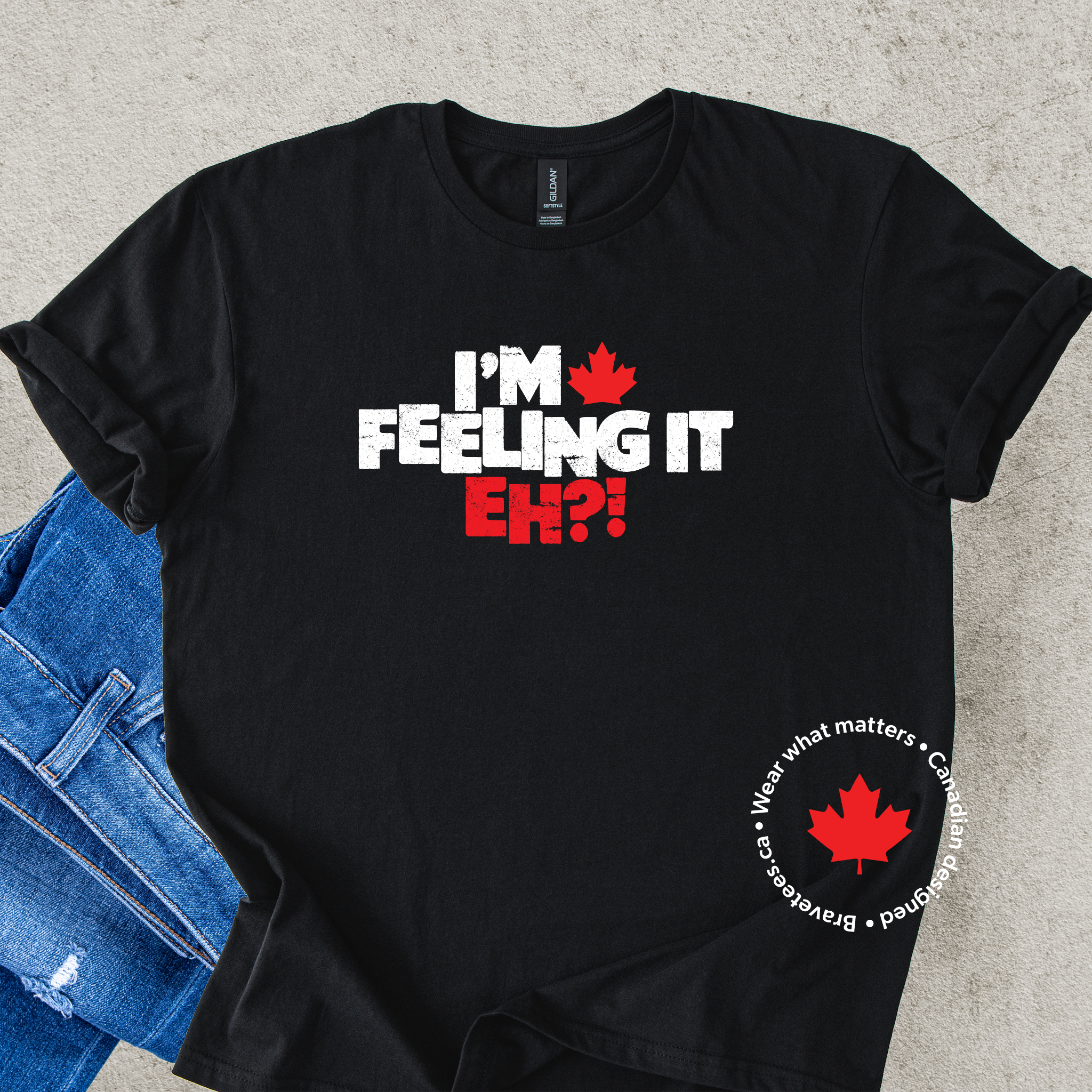 'I'm Feeling It Eh?' Canadian T-shirt in black with maple leaf