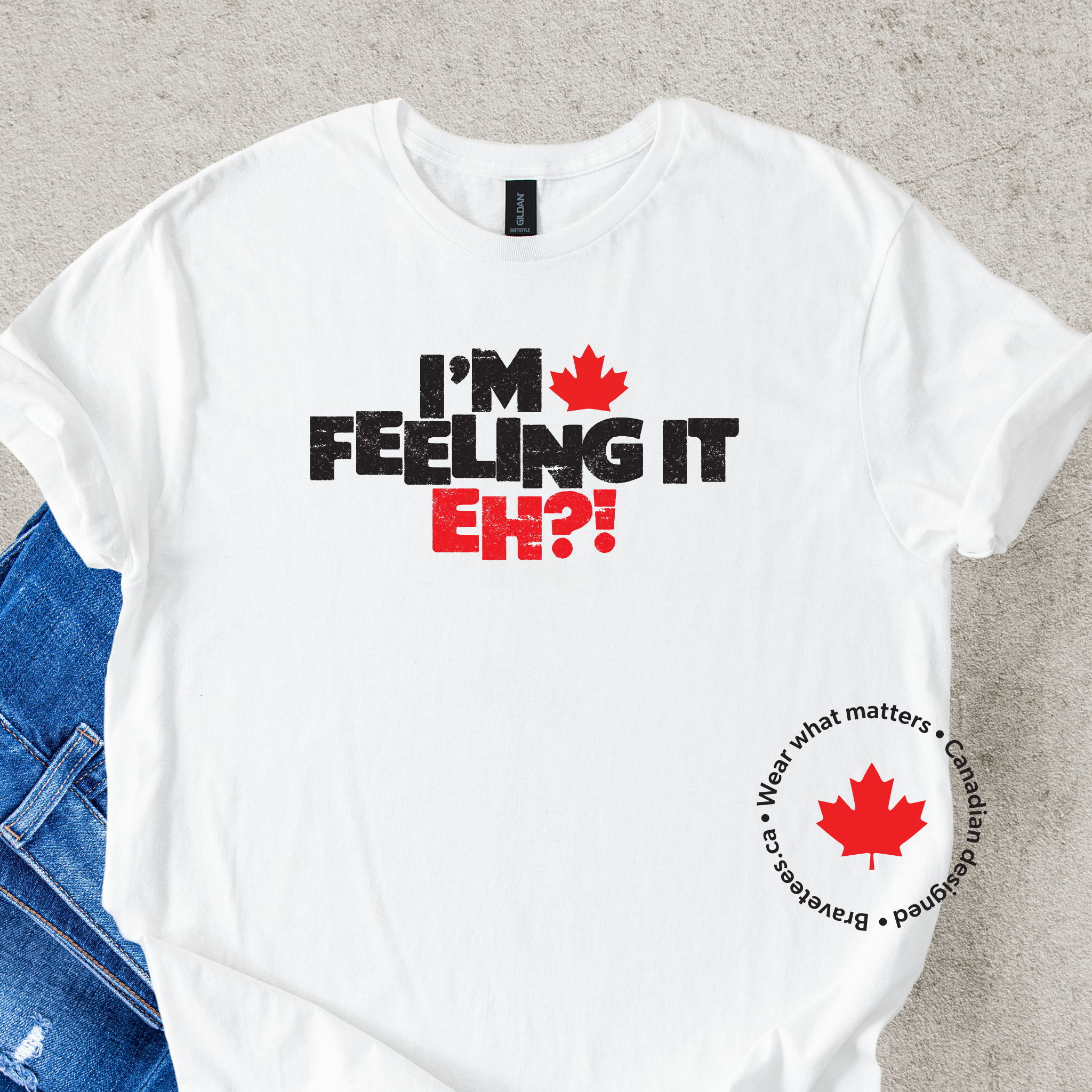 I'M FEELING IT Canadian Vibe Tee