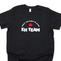 'Most Valuable Player on the EH TEAM' Canadian t-shirt in black